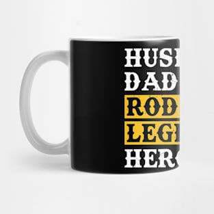 Husband. Dad. Rodeo Legend. Hero. - Bull Rider Mug